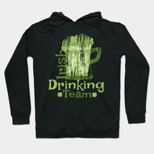 Irish drinking team Hoodie by peace and love